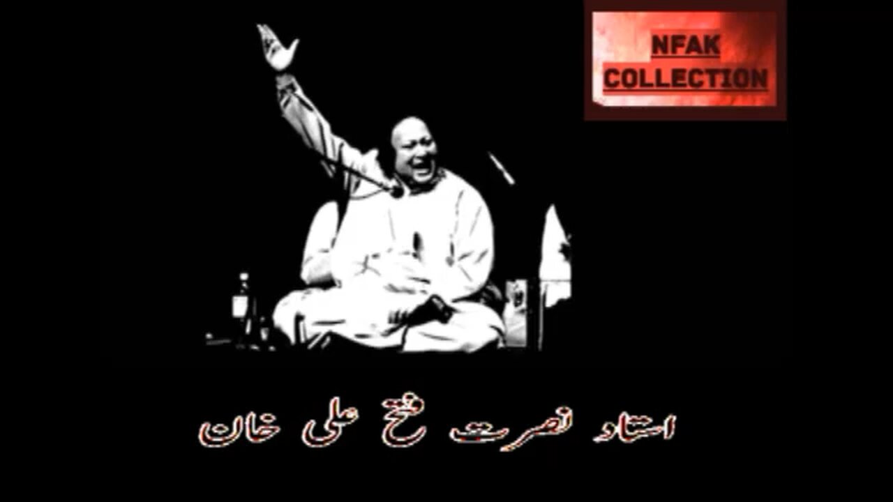 Tumhare hi hone se abad hai dill- Nusrat Fateh Ali Khan