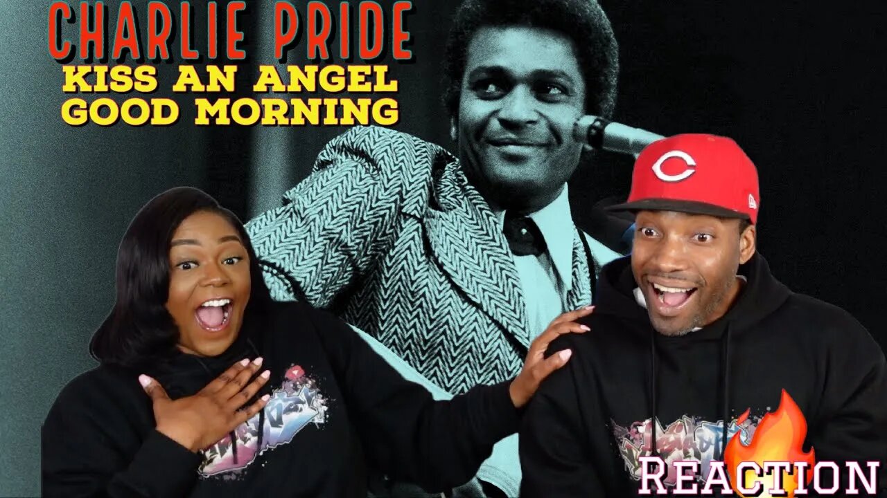First time hearing Charlie Pride - “Kiss an Angel Good Morning” Reaction | Asia and BJ