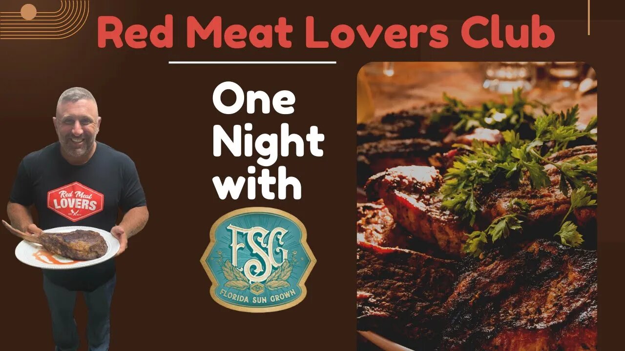 Red Meat Lovers Club Event Orlando 2022 | Cigar Prop