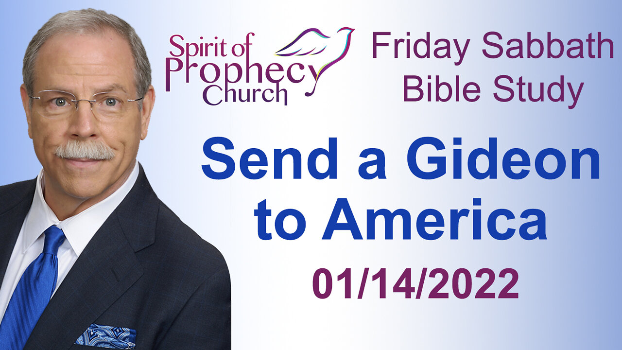 Send a Gideon to America - Friday Night Bible Study - 01/14/2022