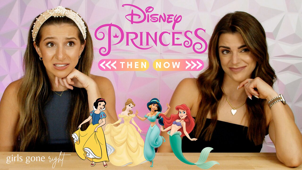 👑 Disney Princesses THEN & NOW