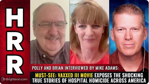 Mike Adams - Vaxxed III Release Announced