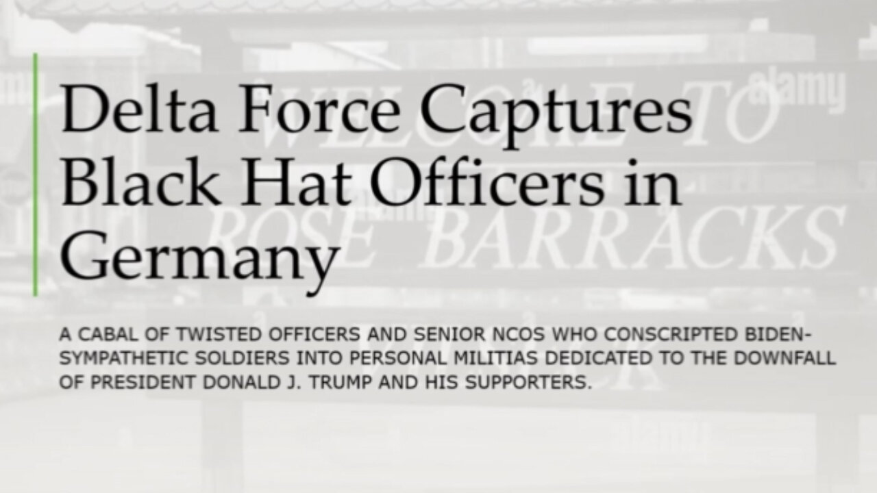 Delta Force Arrests Black Hat Officers in Germany