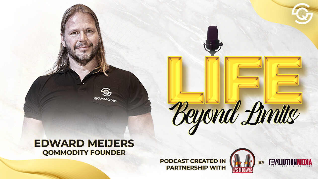 Ups & Downs Edward Meijers Life beyond limits