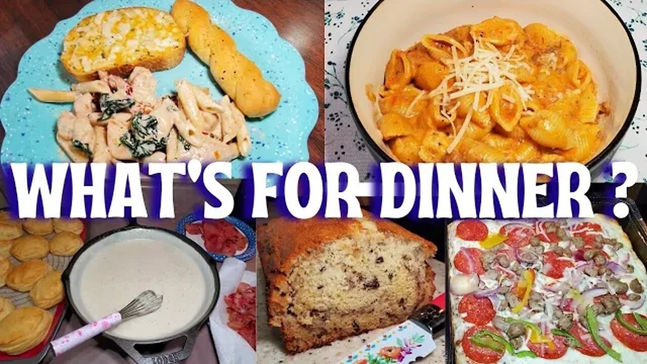 WHAT'S FOR DINNER ? 4 EASY & DELICIOUS WEEKNIGHT MEALS | CREAMY TUSCAN CHICKEN PASTA | BANANA BREAD