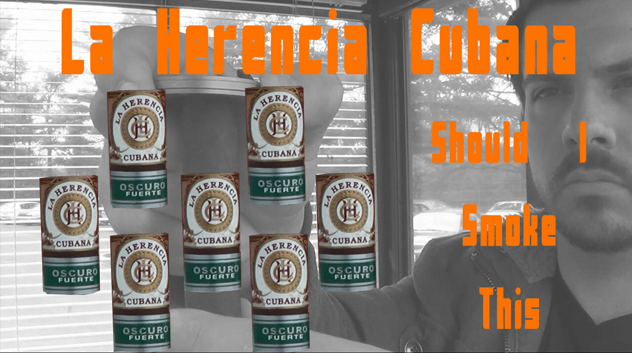 60 SECOND CIGAR REVIEW - La Herencia Cubana