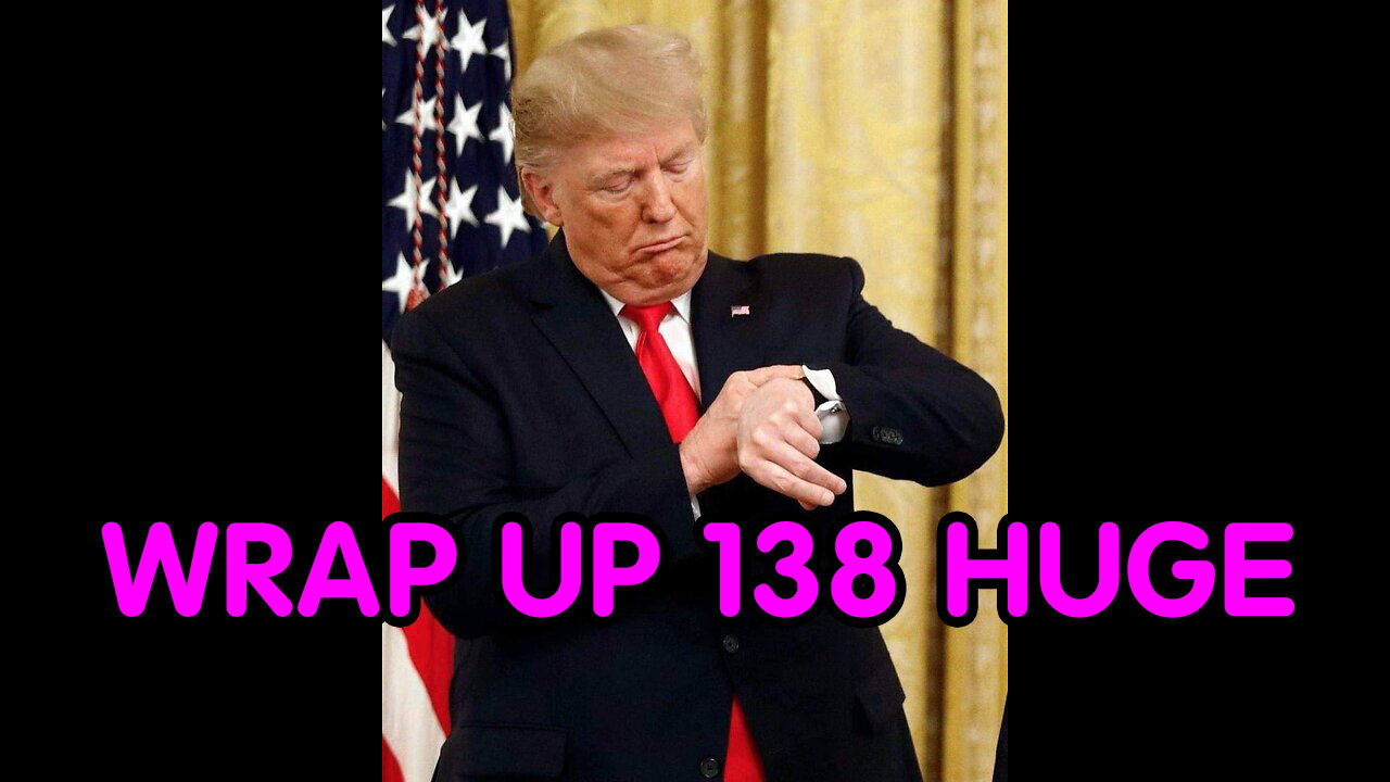 Wrap Up 138 HUGE! Trump As Speaker/ Israel and Armageddon.