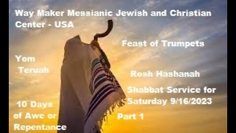 Rosh Hashanah Shabbat Service for 9.16.23 - Part 1