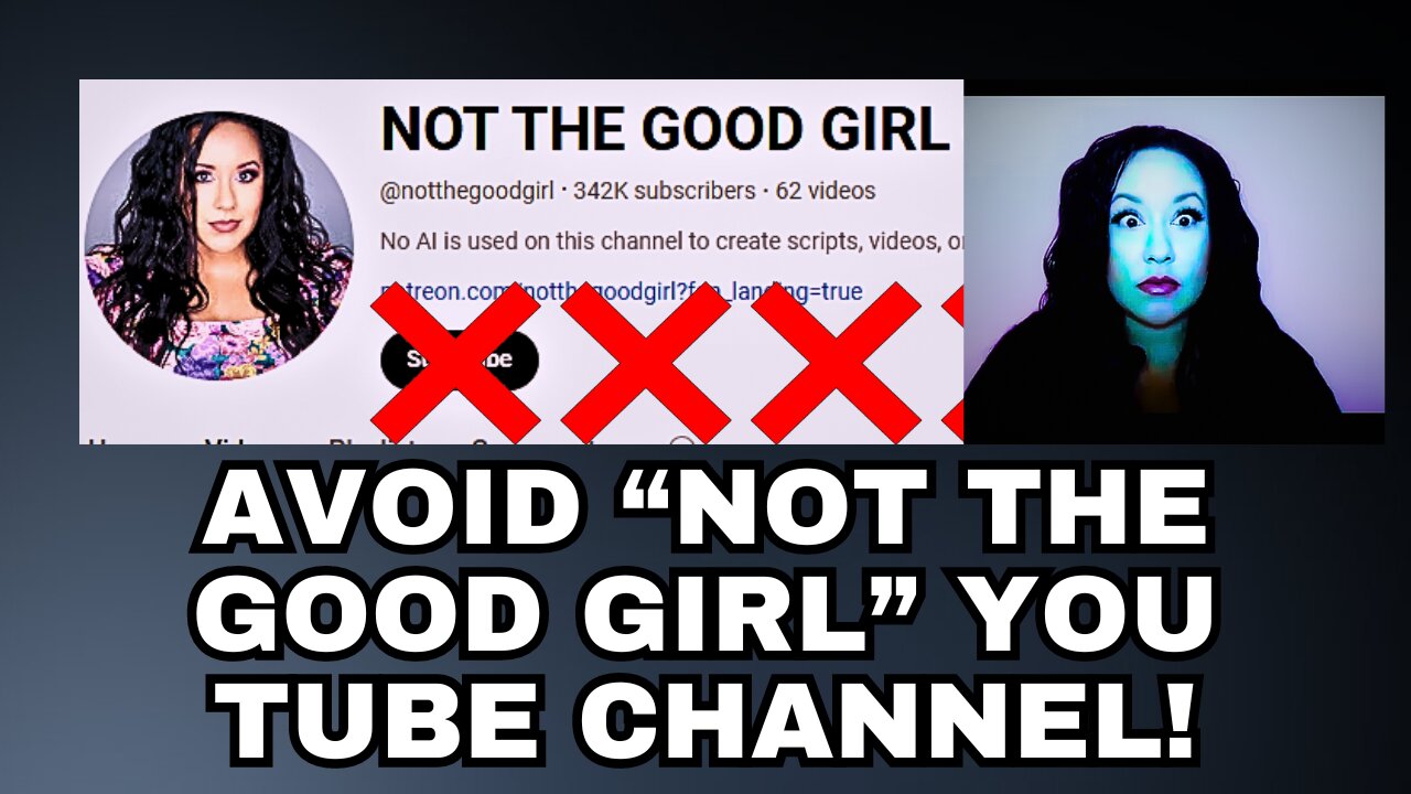 "Not the Good Girl" You Tube Channel Exposed! | Promotes Sex Toys!