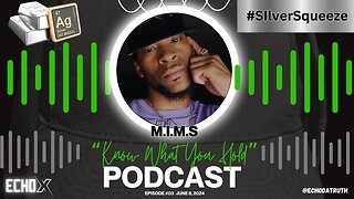 "Know What You Hold" Ep. 3 with M.I.M.S