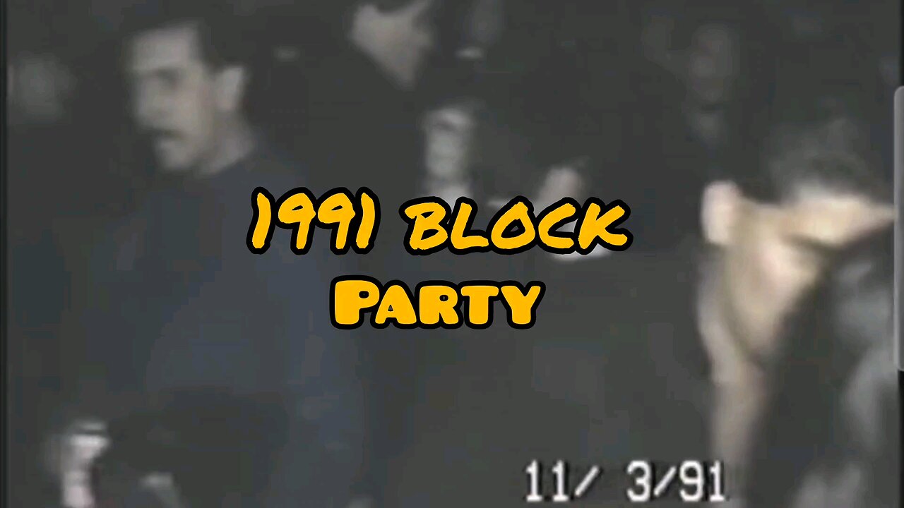 1991 Block parties