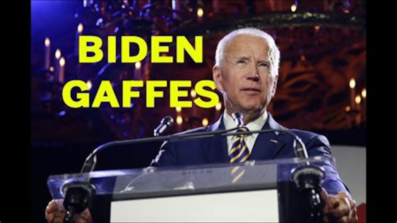 Biden Gaffes of the Week!