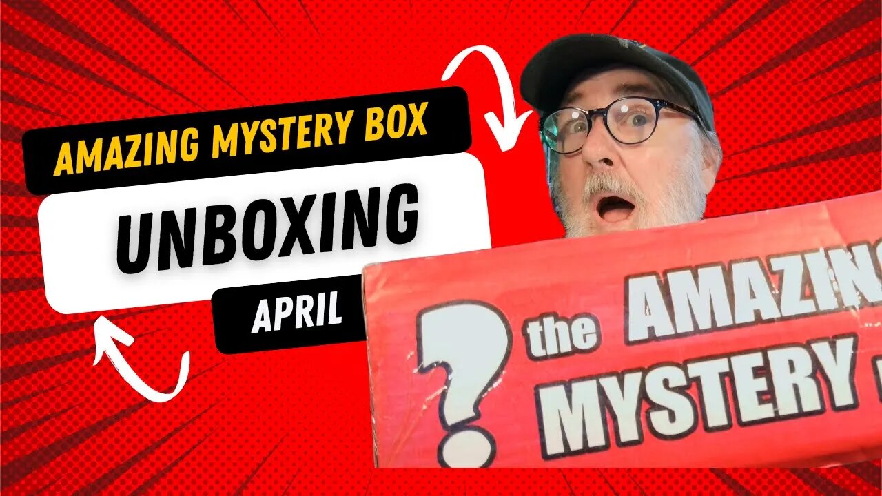 April Amazing Mystery Box Unboxing