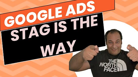 STAG is the SECRET to Google Ads Success