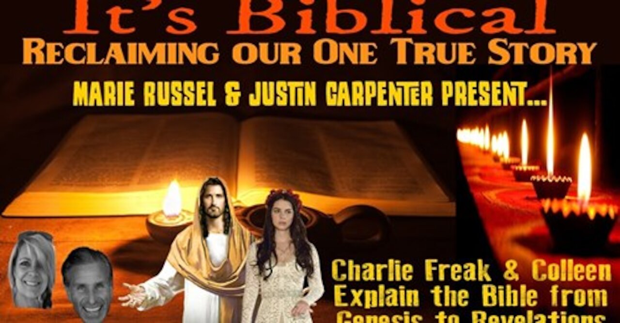 It's Biblical... Reclaiming Our One True Story Episode 9