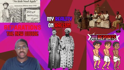 My Reality (Racism): how reparations would cause divisiveness & hate