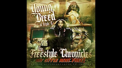 Young Breed - The Freestyle Chronicles (Full Mixtape)