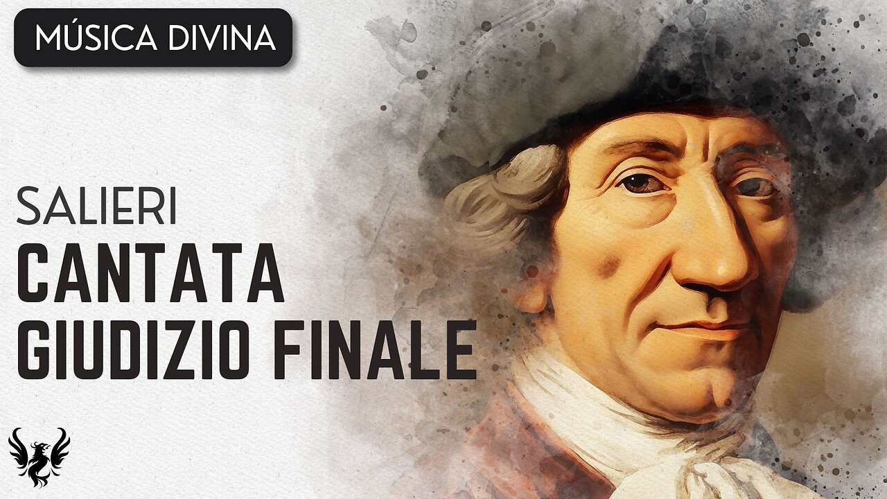 💥 ANTONIO SALIERI ❯ Cantata Giudizio Finale ❯ El Último Juicio 🎶