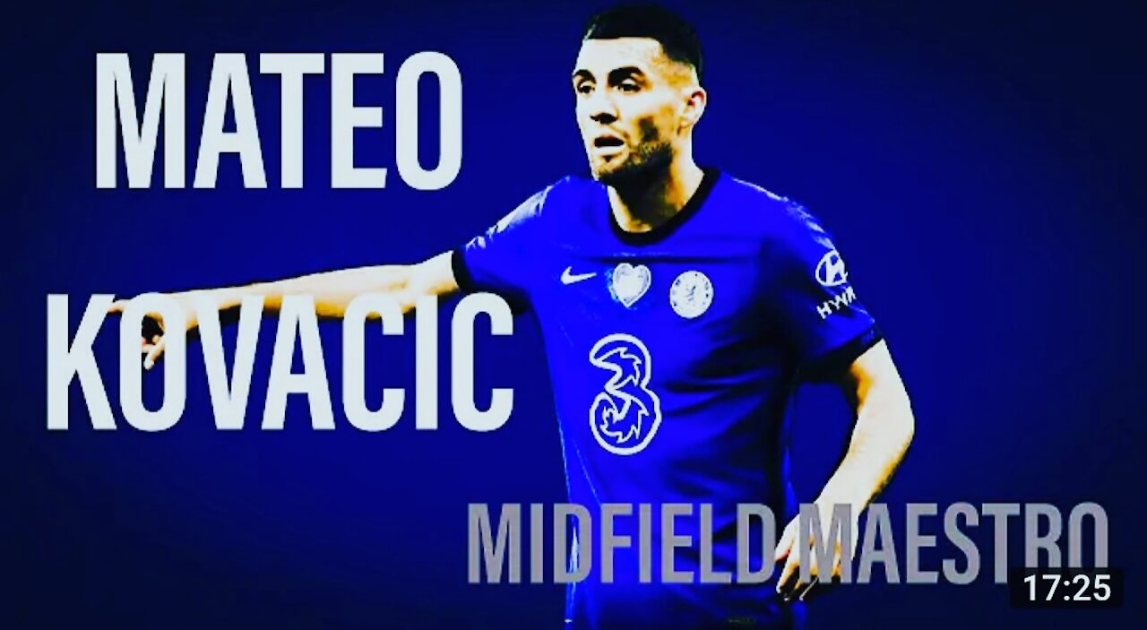 Mateo Kovacic Midfield MAESTRO| All Goals,Assists,Skills and Tackles