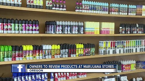 Oregon asks store owners to review vape products