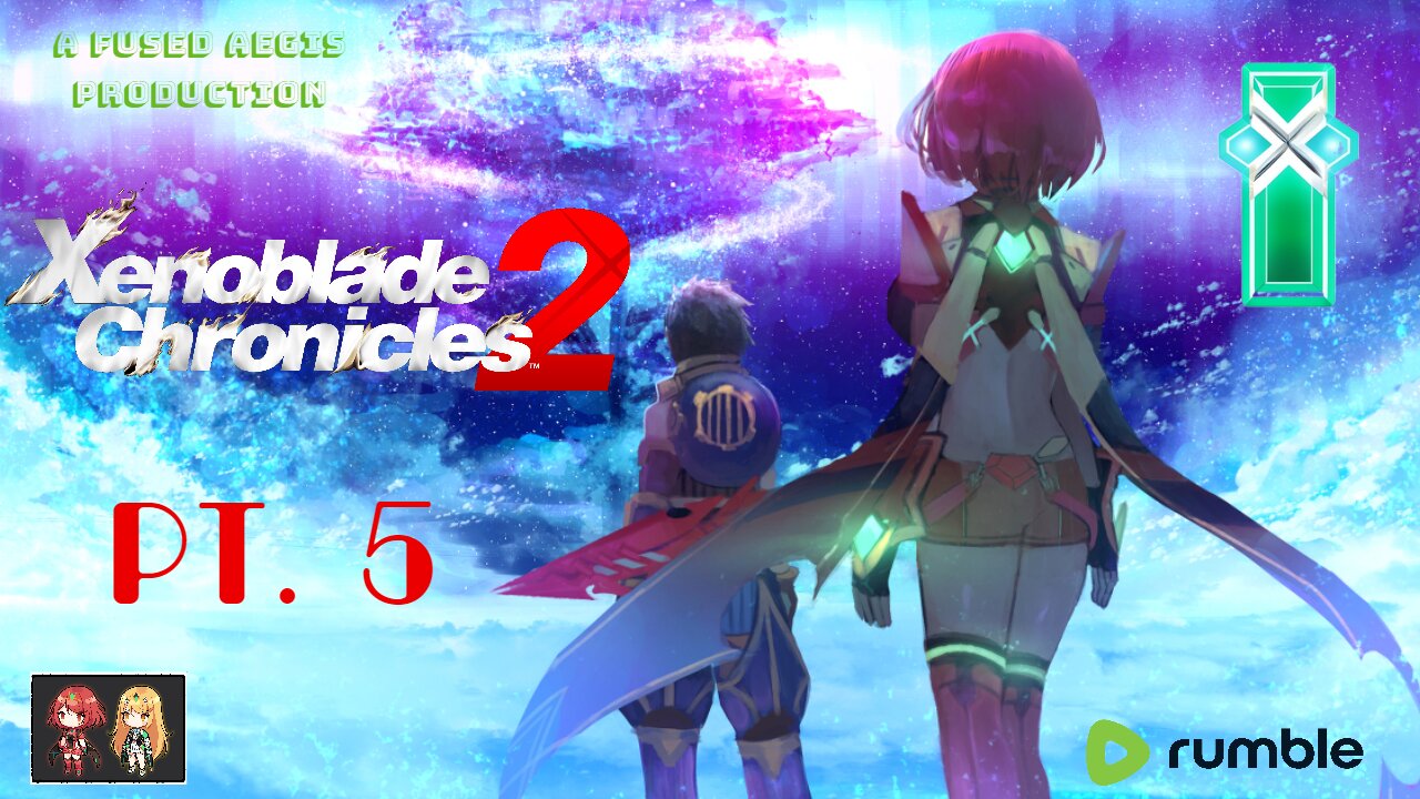 Aegis Plays! XENOBLADE CHRONICLES 2 | Pt. 5 "Praetor Amalthus The Acting God"