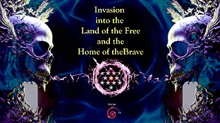 Invasion into the Land of the Free and Home of the Brave