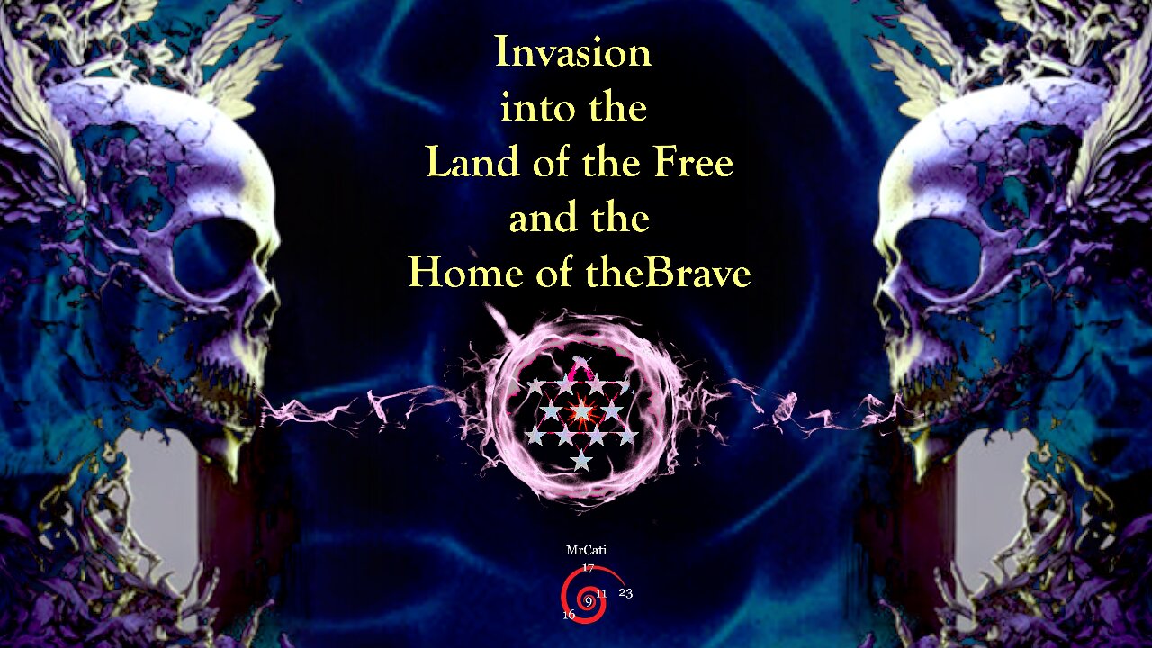 Invasion into the Land of the Free and Home of the Brave