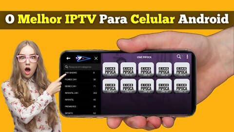 O Melhor IPTV Para Celular