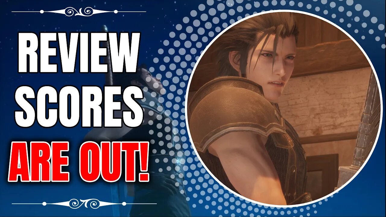 Crisis Core - Final Fantasy VII Reunion REVIEW SCORES Are Out - What Critics Are Saying