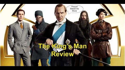 The King's Man Review A Prequel Worth Seeing?