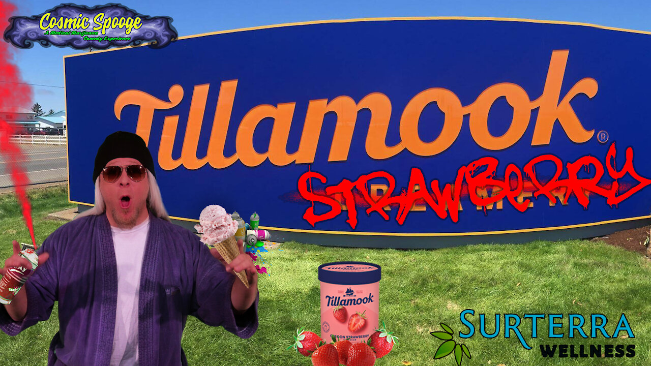 Cosmic Spooge - EPISODE 20: Tillamook Strawberry