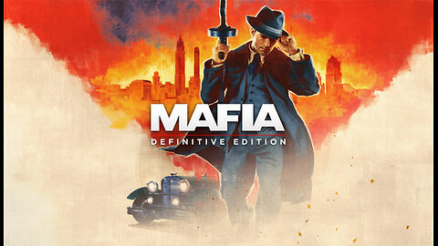 Mafia: Definitive Edition