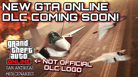 GTA Online - New DLC COMING JUNE 13TH