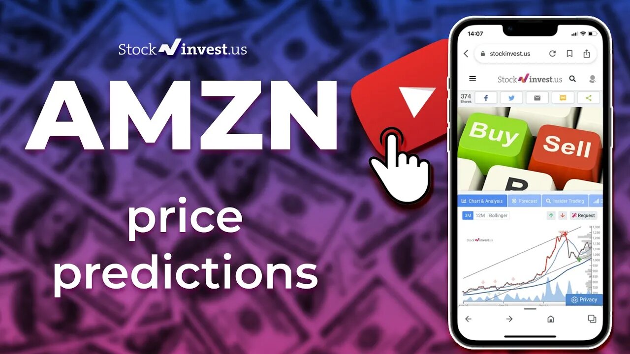 AMZN Price Predictions - Amazon.com, Inc. Stock Analysis for Tuesday, November 29, 2022