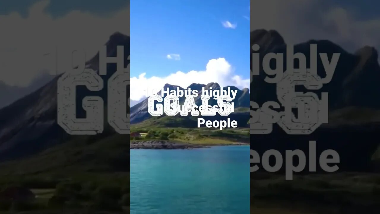 10 habits of highly successful people