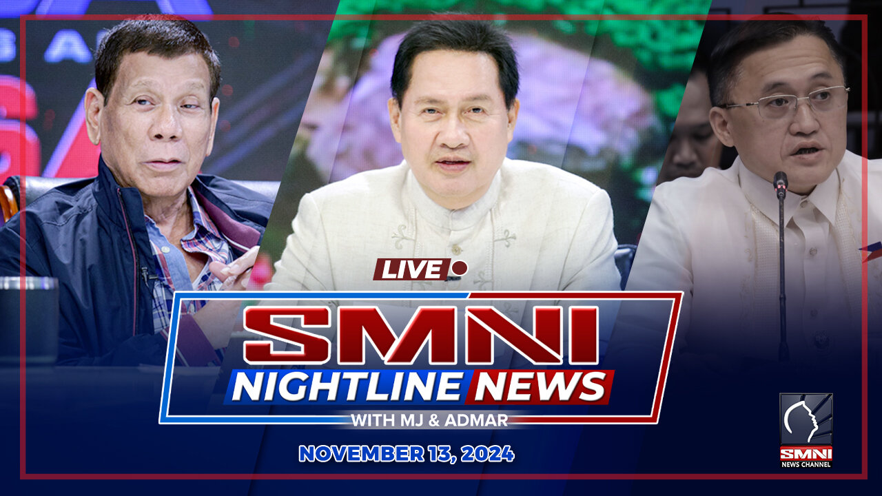 LIVE: SMNI Nightline News with Admar Vilando & Jayson Rubrico | November 13, 2024 - Miyerkules