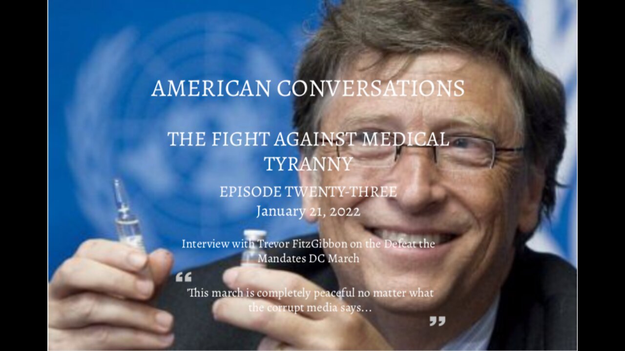 Episode 23 - Fight Against Medical Tyranny - Interview DC March Comms Dir Trevor FitzGibbon