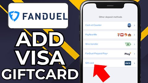 HOW TO ADD VISA GIFT CARD TO FANDUEL