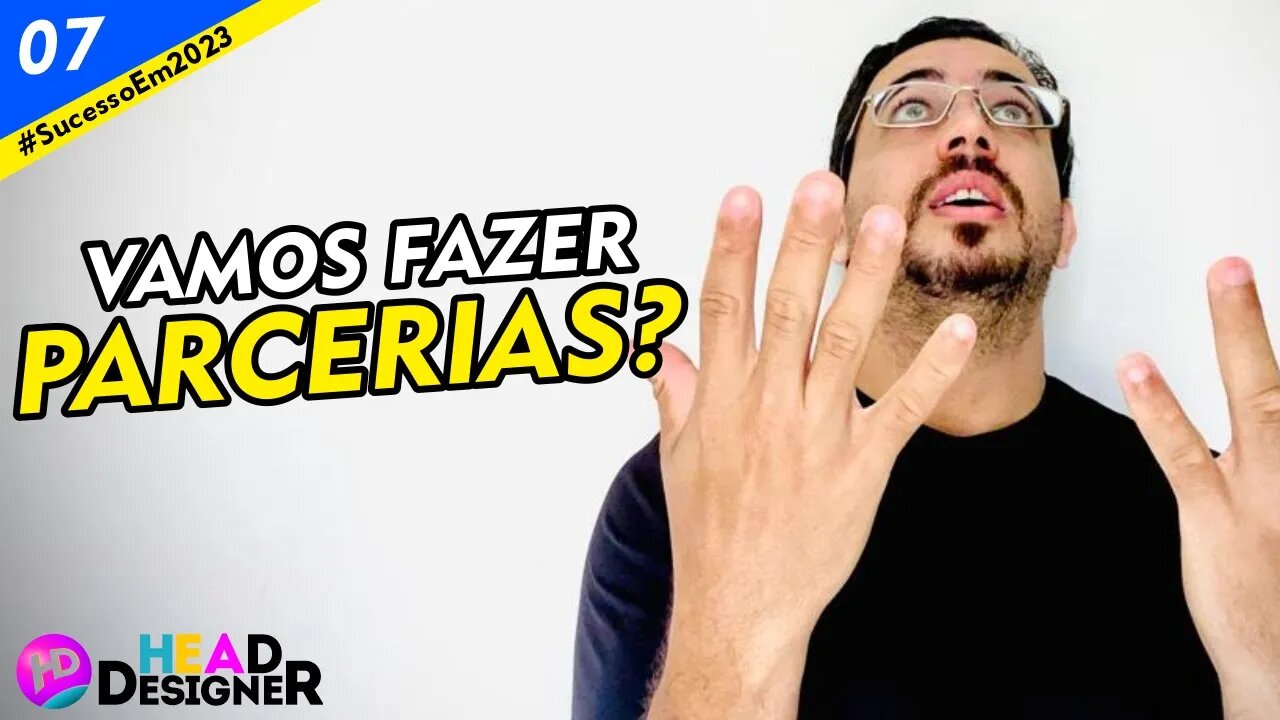 08 - Procure fechar uma parceria essa semana!