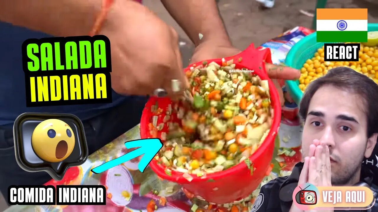 Aceita uma SALADINHA INDIANA? Reagindo a COMIDAS DE RUA INDIANAS | Veja Aqui Reacts