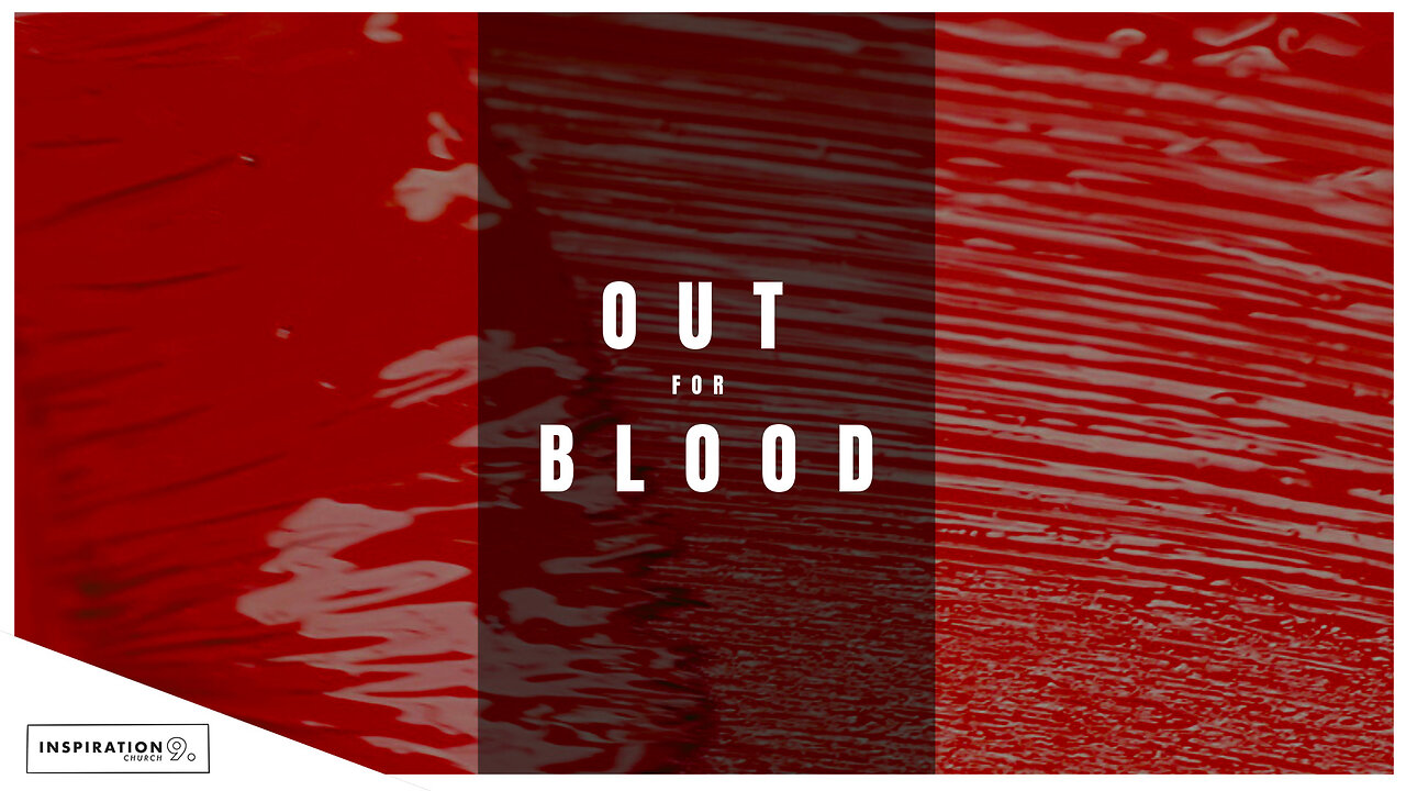 Out for Blood // November 5, 2023