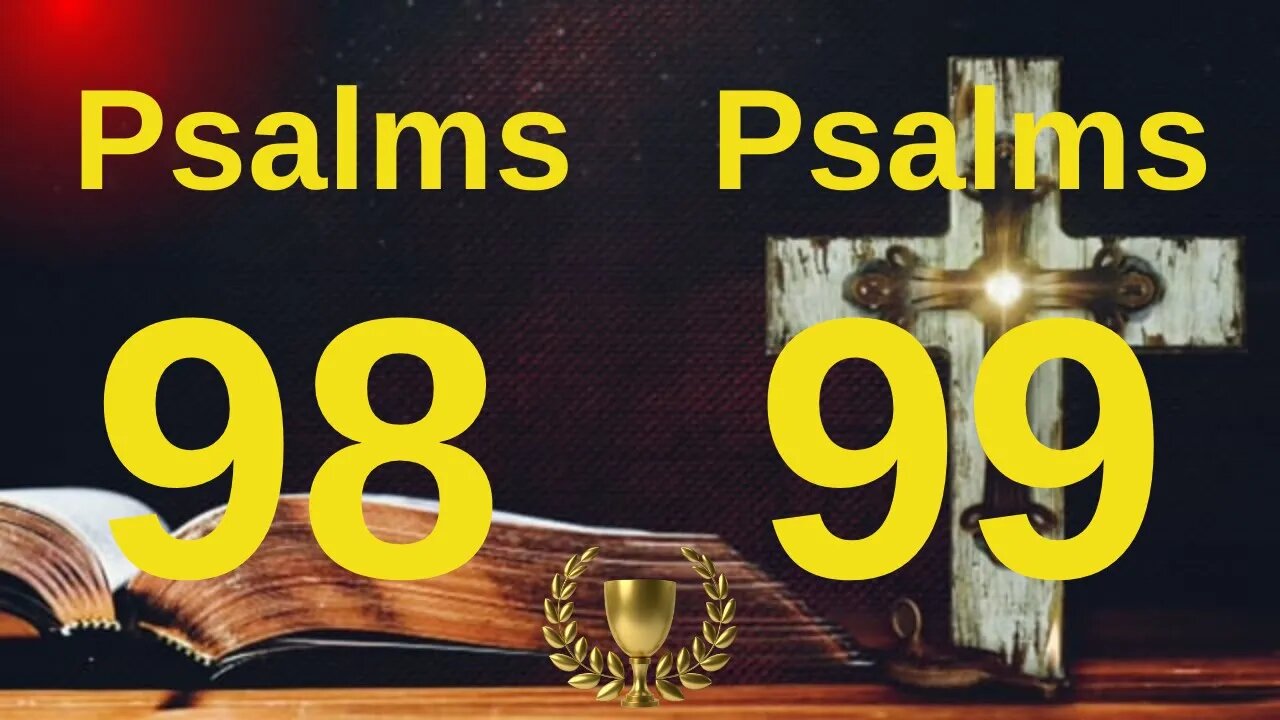 psalms 98 and 99 - find inner peace in you