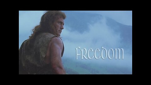 Braveheart - Being Free