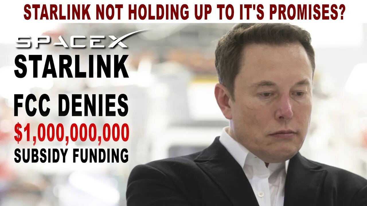 FCC Denies Elon Musk SpaceX Starlink $1,000,000,000 Subsidy