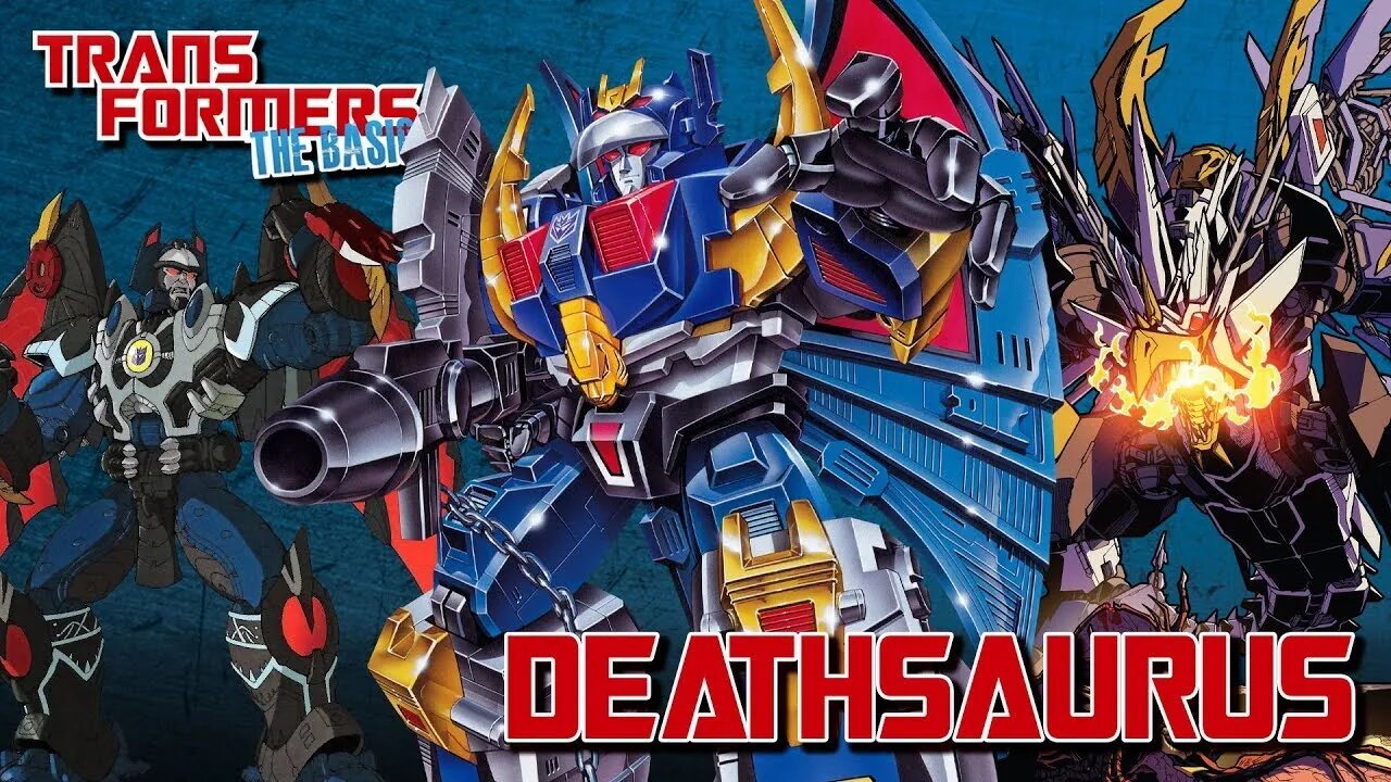 Transformers The Basics: Ep 179 - DEATHSAURUS