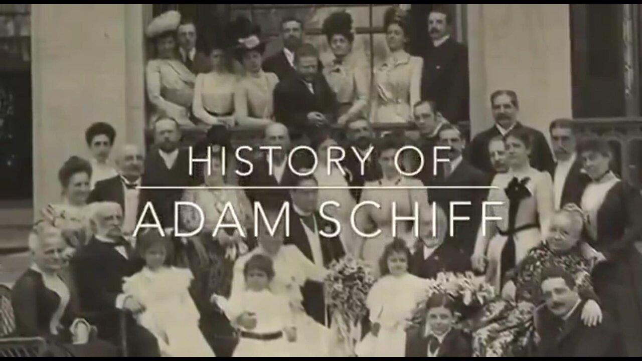 HISTORY OF ADAM SHIFF - SCHIFF CRIME FAMILY - EXPOSED