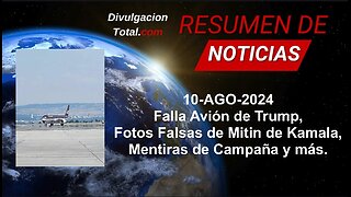 10-AGO-2024 Falla Avión de Trump, Fotos Falsas de Campaña de Kamala, Gobekli Tepe y Más