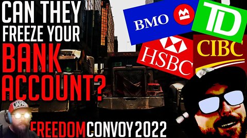 GiveSendGo Donors Worried Banks Will Freeze Their Accounts - Freedom Convoy 2022