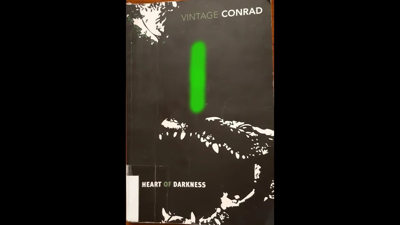 Heart of Darkness by Joseph Conrad