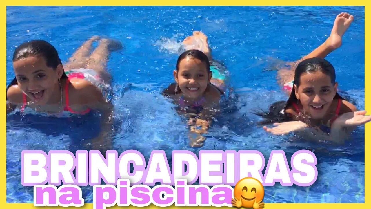 BRINCADEIRAS DE PISCINA 🤗 com 3 irmãs demais